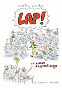 Lap!: un roman d'apprentissage